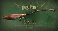 Harry Potter: The Broom Collection: & Other Props from the Wizarding World - MPHOnline.com