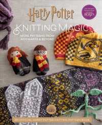 Harry Potter: Knitting Magic: More Patterns From Hogwarts & Beyond - MPHOnline.com