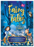 Fairy Tales: A Timeless Collection Of Classic Stories - MPHOnline.com