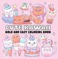 Bold And Easy Coloring Book: Cute Kawaii - MPHOnline.com