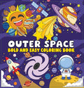 Bold And Easy Coloring Book: Outer Space - MPHOnline.com