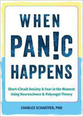 When Panic Happens: Short-Circuit Anxiety & Fear in the Moment Using Neuroscience & Polyvagal Theory - MPHOnline.com