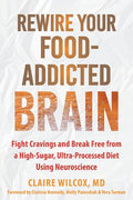 Rewire Your Food-Addicted Brain - MPHOnline.com