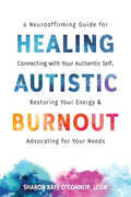 Healing Autistic Burnout - MPHOnline.com