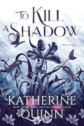 To Kill a Shadow - MPHOnline.com