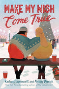 Make My Wish Come True - MPHOnline.com