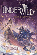 Underwild #01: River of Spirits - MPHOnline.com