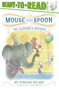 Ready to Read L2: Mouse and Spoon - The Elephant's Birthday - MPHOnline.com