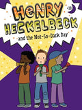 Henry Heckelbeck 18: and the Not-So-Dark Day - MPHOnline.com