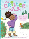 In ELLIE FINDS HER VOICE, the thirtieth book of THE CRITTER CLUB series, Ellie recovers her love for singing to help an injured fox. Now at MPHOnline.ocm.