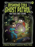 Desmond Cole Ghost Patrol #24: Night Night, Sweet Screams - MPHOnline.com