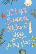 It's Not Summer Without You Sprayed Edge Edition - MPHOnline.com