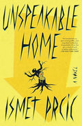Unspeakable Home: A Novel - MPHOnline.com