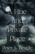 A Fine and Private Place - MPHOnline.com
