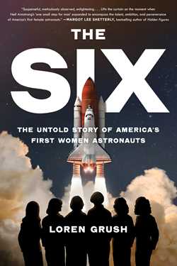 The Six: The Untold Story of America's First Women Astronauts (US) - MPHOnline.com