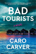 Bad Tourists - MPHOnline.com