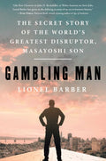Gambling Man: Masayoshi Son - MPHOnline.com