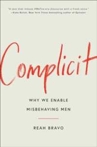 Complicit: How Our Culture Enables Misbehaving Men (UK) - MPHOnline.com