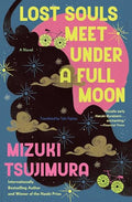 Lost Souls Meet Under A Full Moon - MPHOnline.com