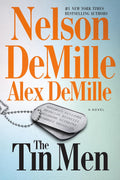 At a top-secret Army training facility in the Mojave Desert, Special Agents Scott Brodie and Maggie Taylor plunge into a deadly web of military suspense, AI technology, and robot soldiers as they unravel the shocking murder of a senior scientist in THE TIN MEN, a gripping thriller from bestselling authors Nelson DeMille and Alex DeMille. Now at MPHOnline.com.