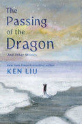 The Passing Of The Dragon And Other Stories (US) - MPHOnline.com