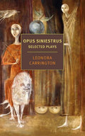 Opus Siniestrus: Selected Plays - MPHOnline.com