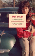 Jan Kerouac, the only child of Jack Kerouac, first published her autobiographical novel BABY DRIVER in 1981. Fearless and frank, it is the story of a difficult childhood, marked by maternal warmth and paternal disregard, and of the heady freedom and precariousness of self-reliance. Now at MPHOnline.com.