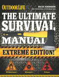 Ultimate Survival Manual (Outdoor Life Extreme Edition) - MPHOnline.com