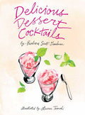 Delicious Dessert Cocktails - MPHOnline.com