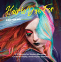 Hair to Dye For - MPHOnline.com