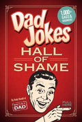 Dad Jokes: Hall of Shame - MPHOnline.com