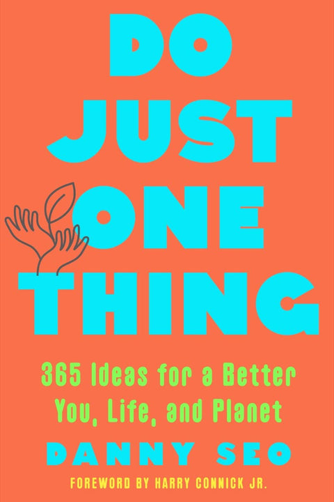 Do Just One Thing: 365 Ideas for a Better You, Life, and Planet - MPHOnline.com