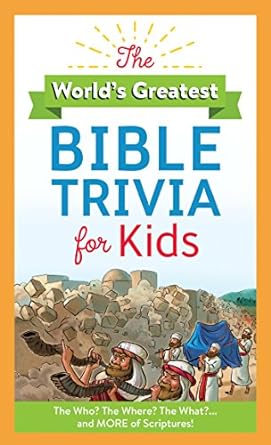 The World`s Greatest Bible Trivia For Kids - MPHOnline.com