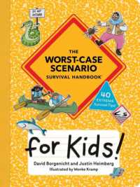 The Worst-Case Scenario Survival Handbook for Kids - MPHOnline.com