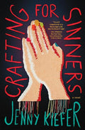 Crafting For Sinners - MPHOnline.com