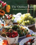 The Outdoor Table: Recipes for Living and Eating Well - MPHOnline.com