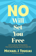 No Will Set You Free - MPHOnline.com