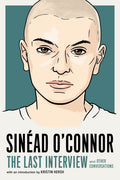Last Interview: Sinead O'Connor - MPHOnline.com