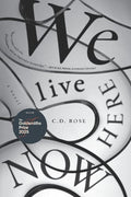 We Live Here Now - MPHOnline.com