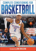 Complete Conditioning for Basketball - MPHOnline.com