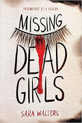 Missing Dead Girls - MPHOnline.com