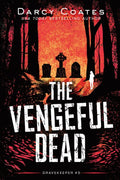Gravekeeper #05: Vengeful Dead - MPHOnline.com