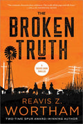 The Broken Truth - MPHOnline.com
