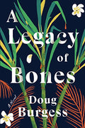 A Legacy of Bones - MPHOnline.com