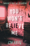 You Won't Believe Me - MPHOnline.com
