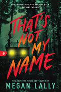 That's Not My Name - MPHOnline.com