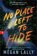 No Place Left to Hide - MPHOnline.com