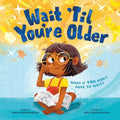 Wait 'Til You're Older (HC) - MPHOnline.com
