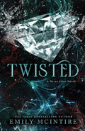 She's a brat who speaks out of turn. He's the villain of her story. But he's decided that she's his... whether she wants to be or not. TWISTED by Emily McIntire, a Never After novel, now at MPHOnline.com.