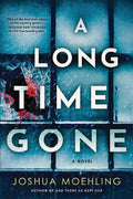 A Long Time Gone - MPHOnline.com
